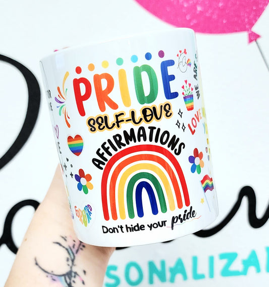 Taza Pride Self Love Affirmations