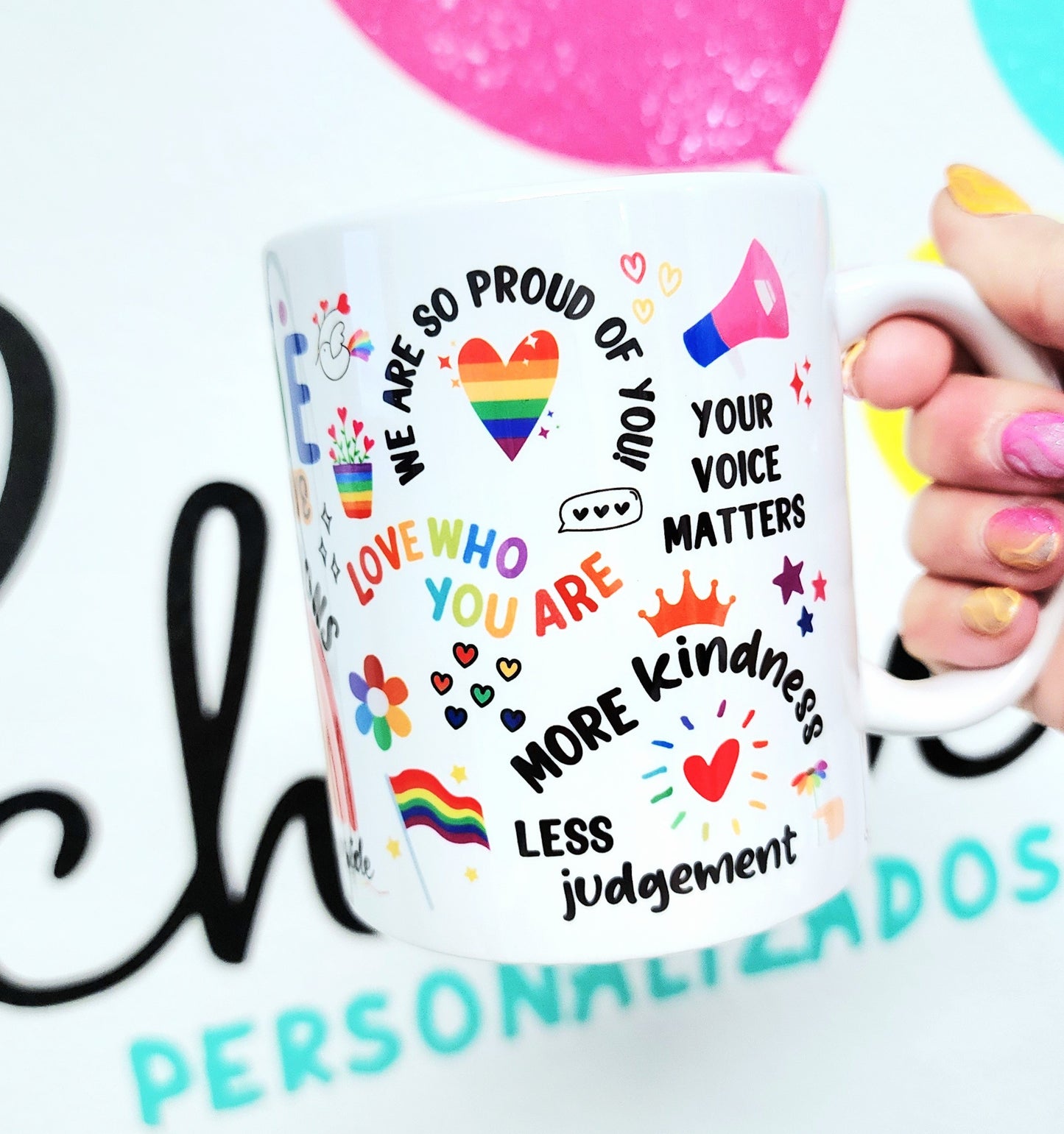 Taza Pride Self Love Affirmations