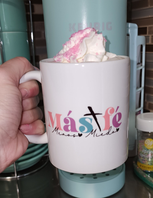 Taza Más Fé, menos miedo